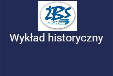 Edukacja historyczna w ŻBS