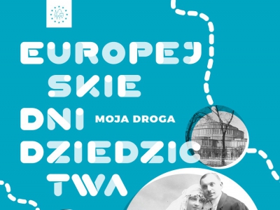 Europejskie Dni Dziedzictwa 2020 - zdjęcie1