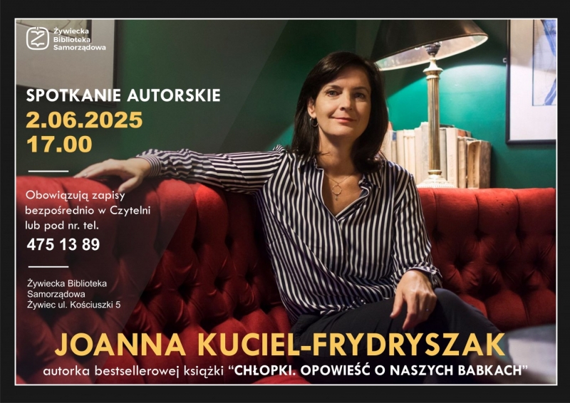 Spotkanie autorskie z Joanną Kuciel-Frydryszak!
