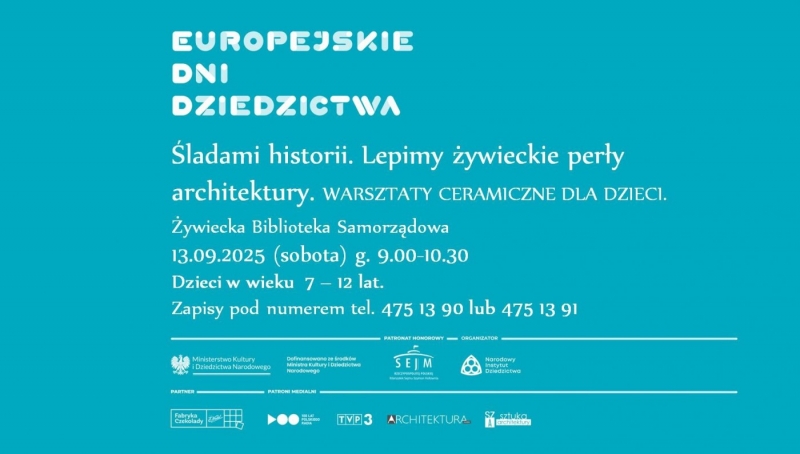 Europejskie Dni Dziedzictwa 2025